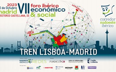 La línea Lisboa-Madrid 2030, protagonista del VII Foro del Corredor Sudoeste Ibérico